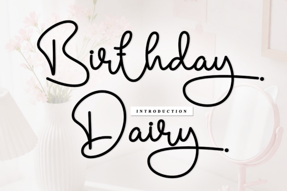 Birthday Dairy: A Sophisticated Script for Artisanal Branding