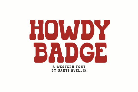 Introducing Howdy Badge: A Handmade Western Font for Authentic Design