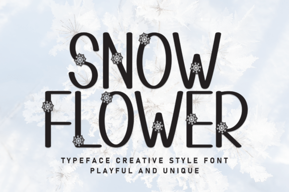 Snow Flower: Winter Magic in Every Letter
