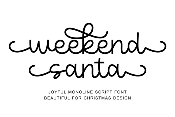 Weekend Santa: Elevate Festive Design with a Monoline Script Font